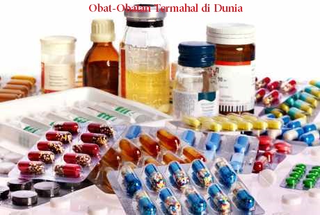 Obat-Obatan Termahal di Dunia